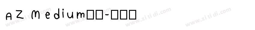 AZ Medium字体字体转换